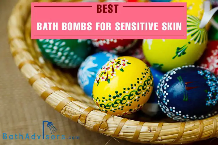 Best Bath Bombs for Sensitive Skin