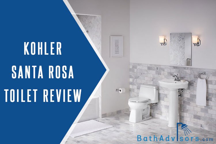 Kohler Santa Rosa Toilet Review (Features, Specs, Pros & Cons)