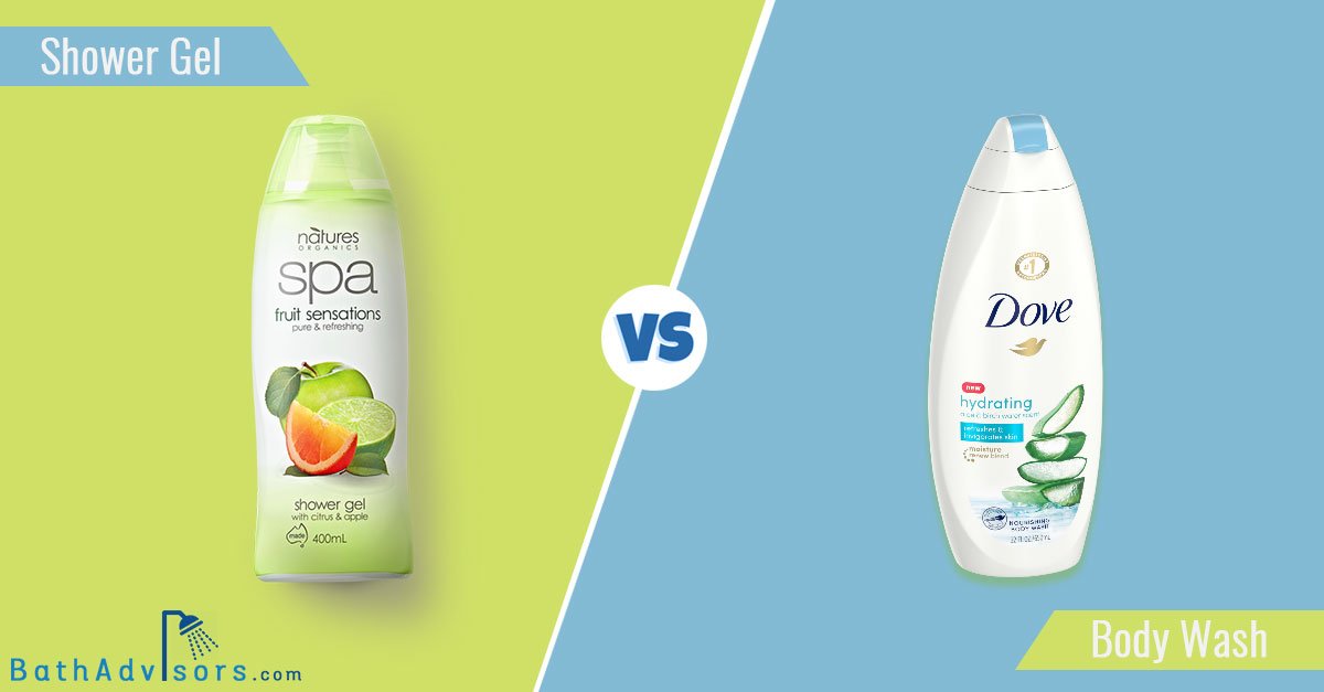 Shower Gel vs Body Wash Which Is Best for Your Skin? Bath Advisors