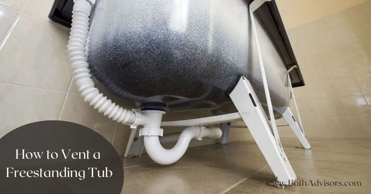 How to Vent a Freestanding Tub