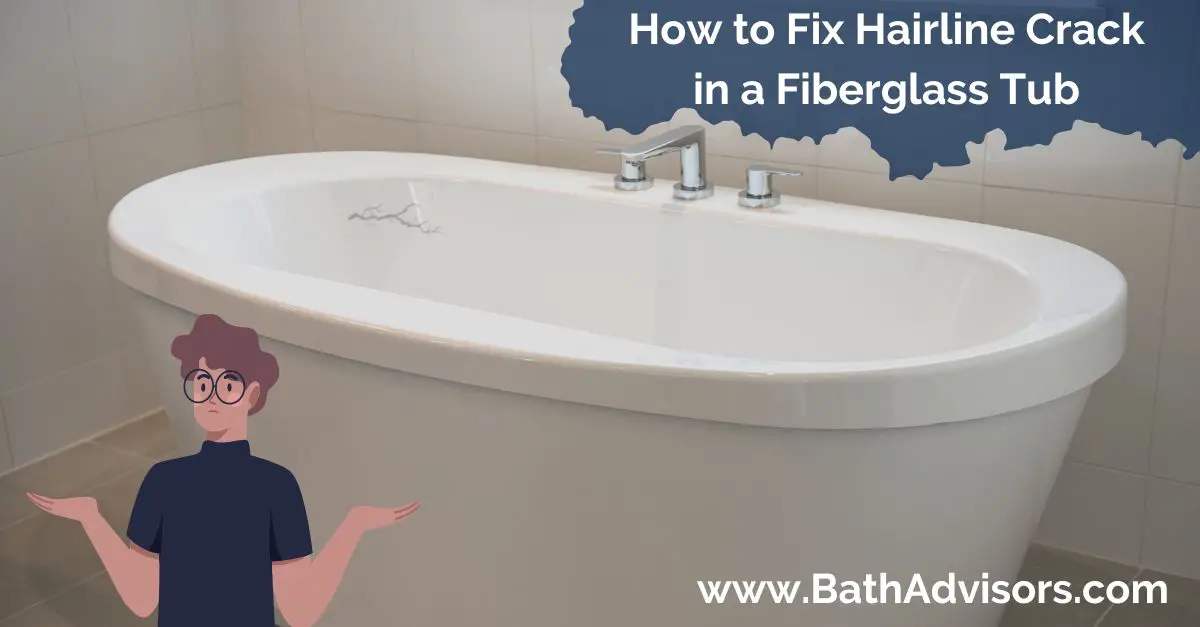 How to Fix Hairline Crack in a Fiberglass Tub
