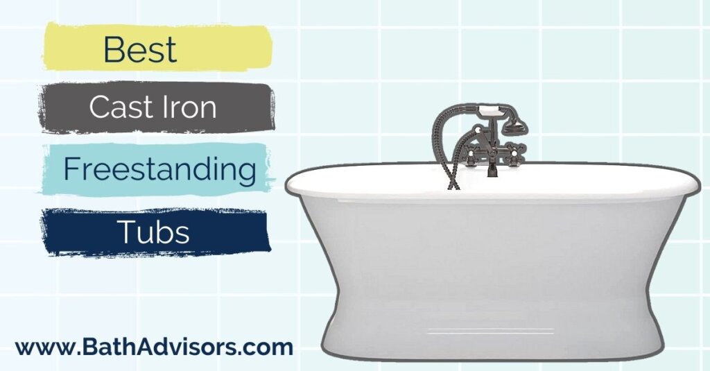 Best Cast Iron Freestanding Tubs